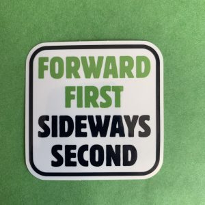'Forward First' Sticker