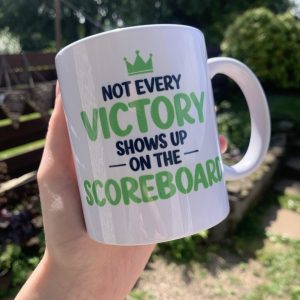'Not Every Victory' Mug